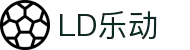 LDSports|乐动(中国)有限公司